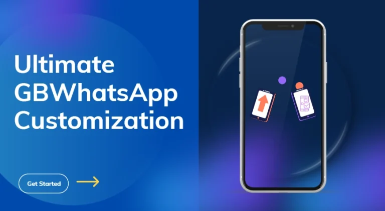 Ultimate GBWhatsApp Customization